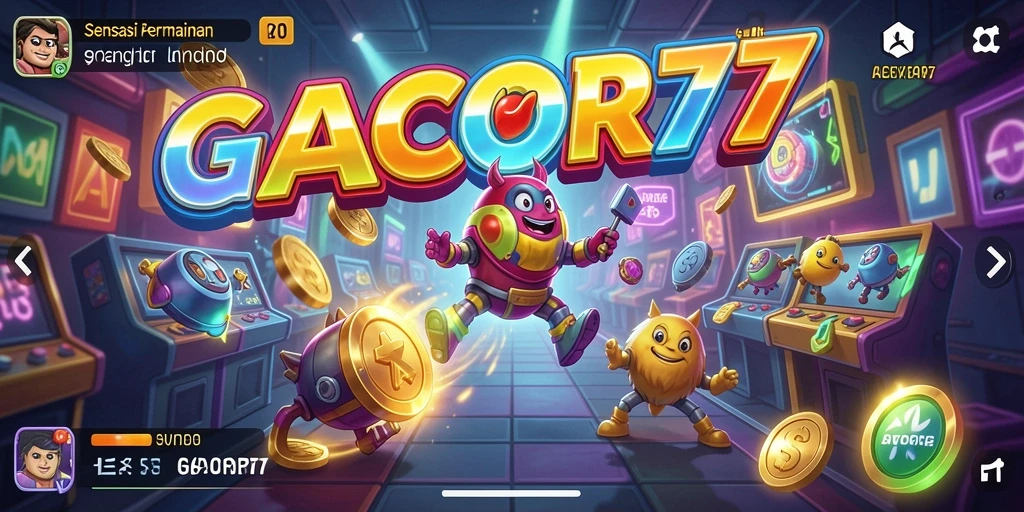 Screenshot GACOR77 menampilkan gameplay seru dan penuh warna.